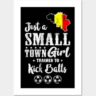 Just a Small Town Girl Belgium Soccer Tshirt Posters and Art